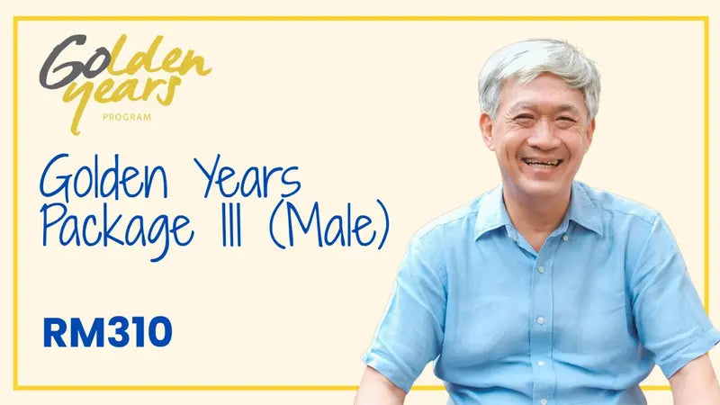 Golden Years Package III (Male)