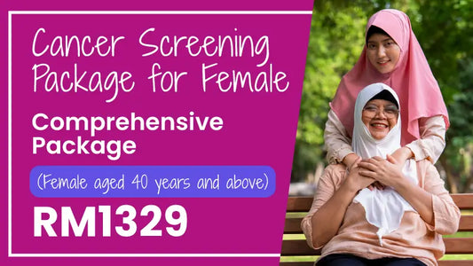 Cancer Screening Package for Female (Comprehensive) (Female aged above 40 years)